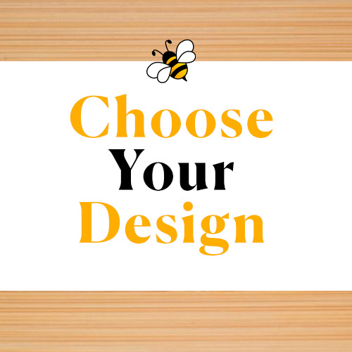 Choose Your Design